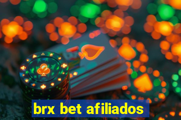 brx bet afiliados